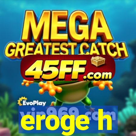eroge h